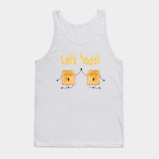 Lets' Toast! Tank Top